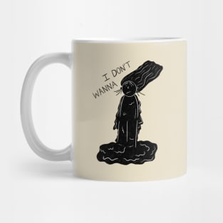 I Don't Wanna Mug